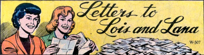 Letters to Lois and Lana