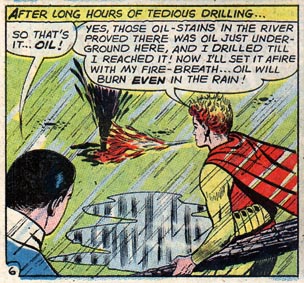 Fire Lad sets oil afire with his fire-breath