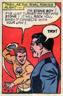 Stone Boy uses a stone first against Cosmic King